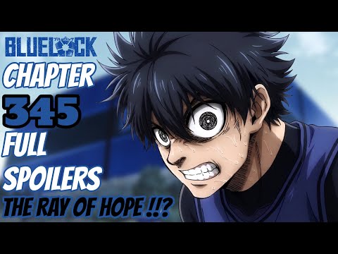 ISAGI DID WHAT!?…-Blue Lock Chapter 345 full-Spoilers-Summary - 漫画の最新情報 ...